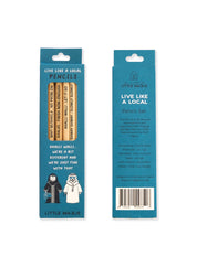 Pencil set of 6, Live like a local sayings