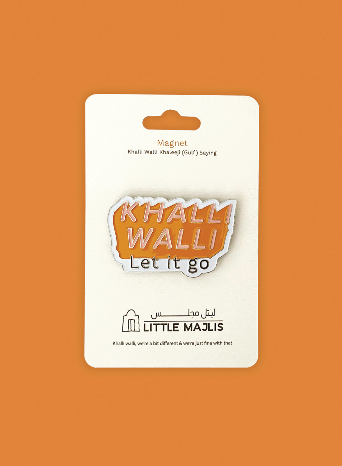 Magnet – Khalli walli (let it go...)