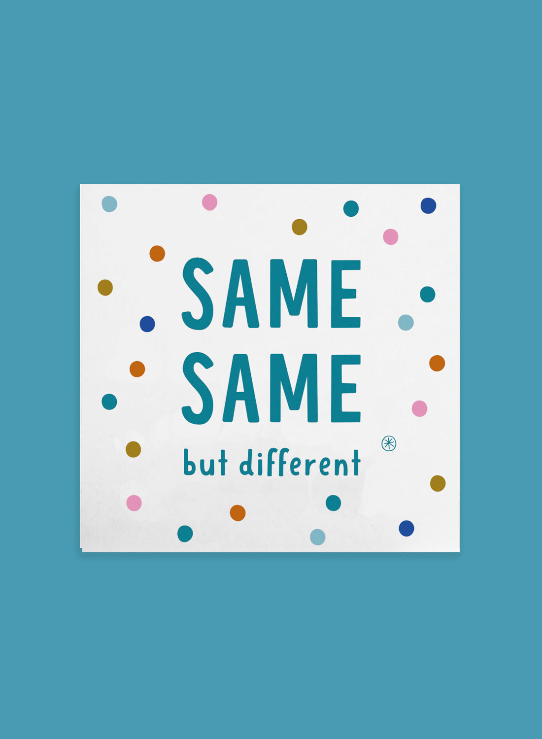 Greeting card – same same but different