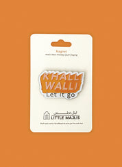 Magnet – Khalli walli (let it go...)